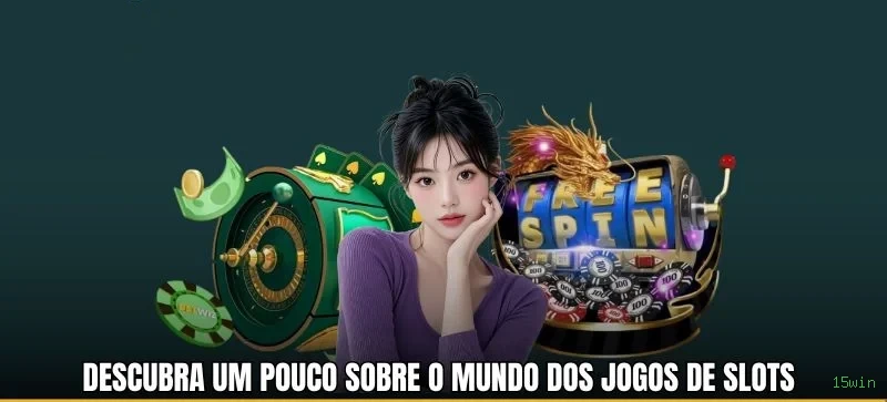 Plataforma 15win - Segurança, Tecnologia e Confiança